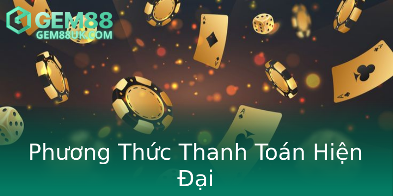Phương Thức Thanh Toán Hiện Đại